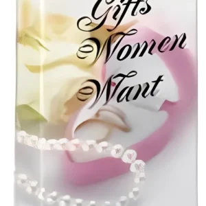 eCover representing Gifts Women Want eBooks & Reports with Master Resell Rights